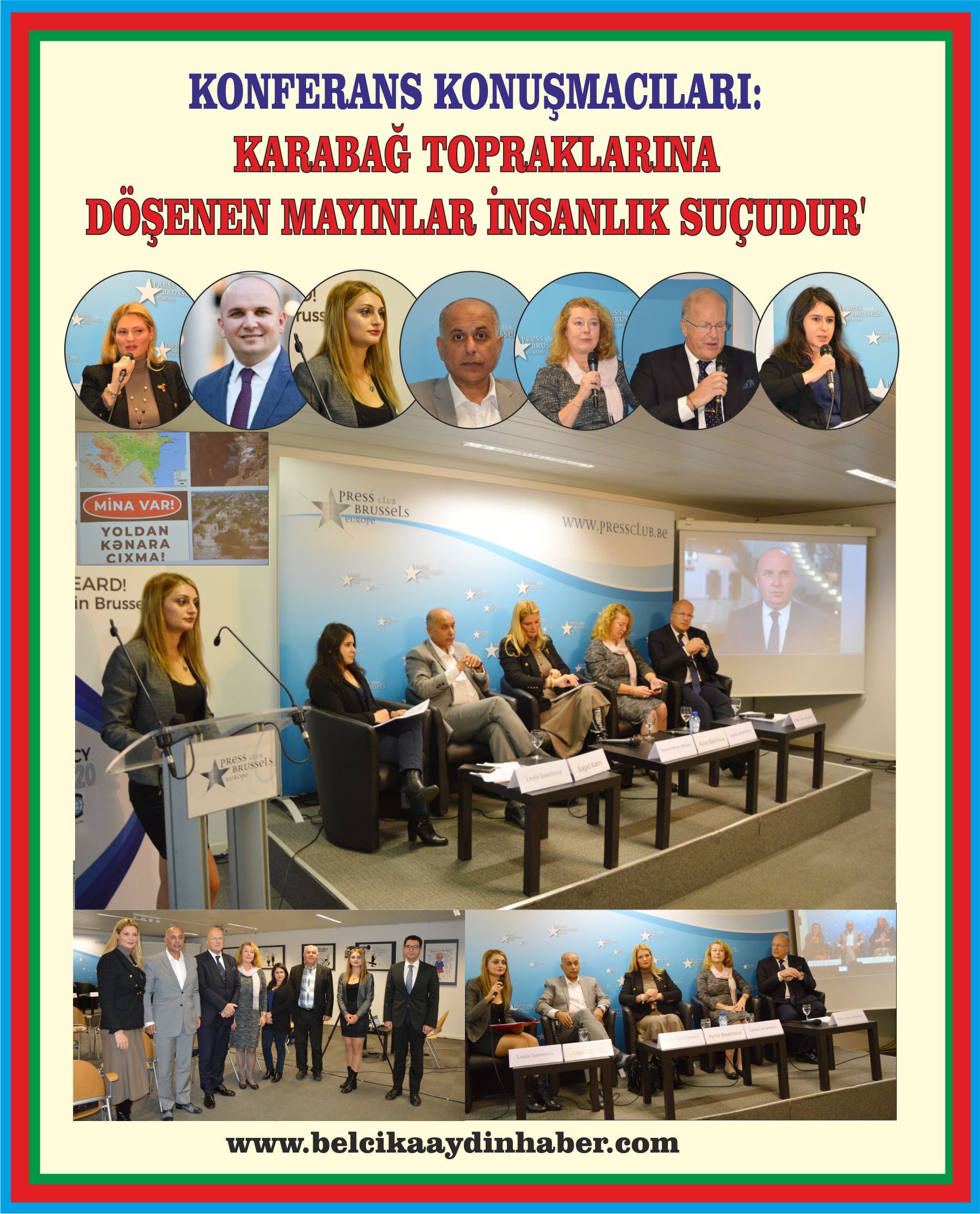 KONFERANS KONUŞMACILARI: ‘KARABAĞ TOPRAKLARINA DÖŞENEN MAYINLAR İNSANLIK SUÇUDUR’