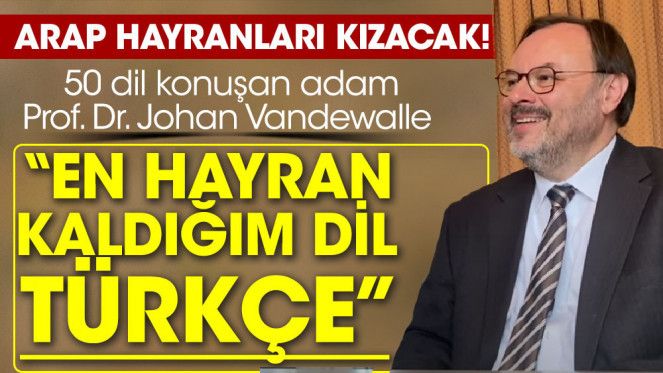 BELÇİKALİ 50 DİL BİLEN VANDEWALLE: 