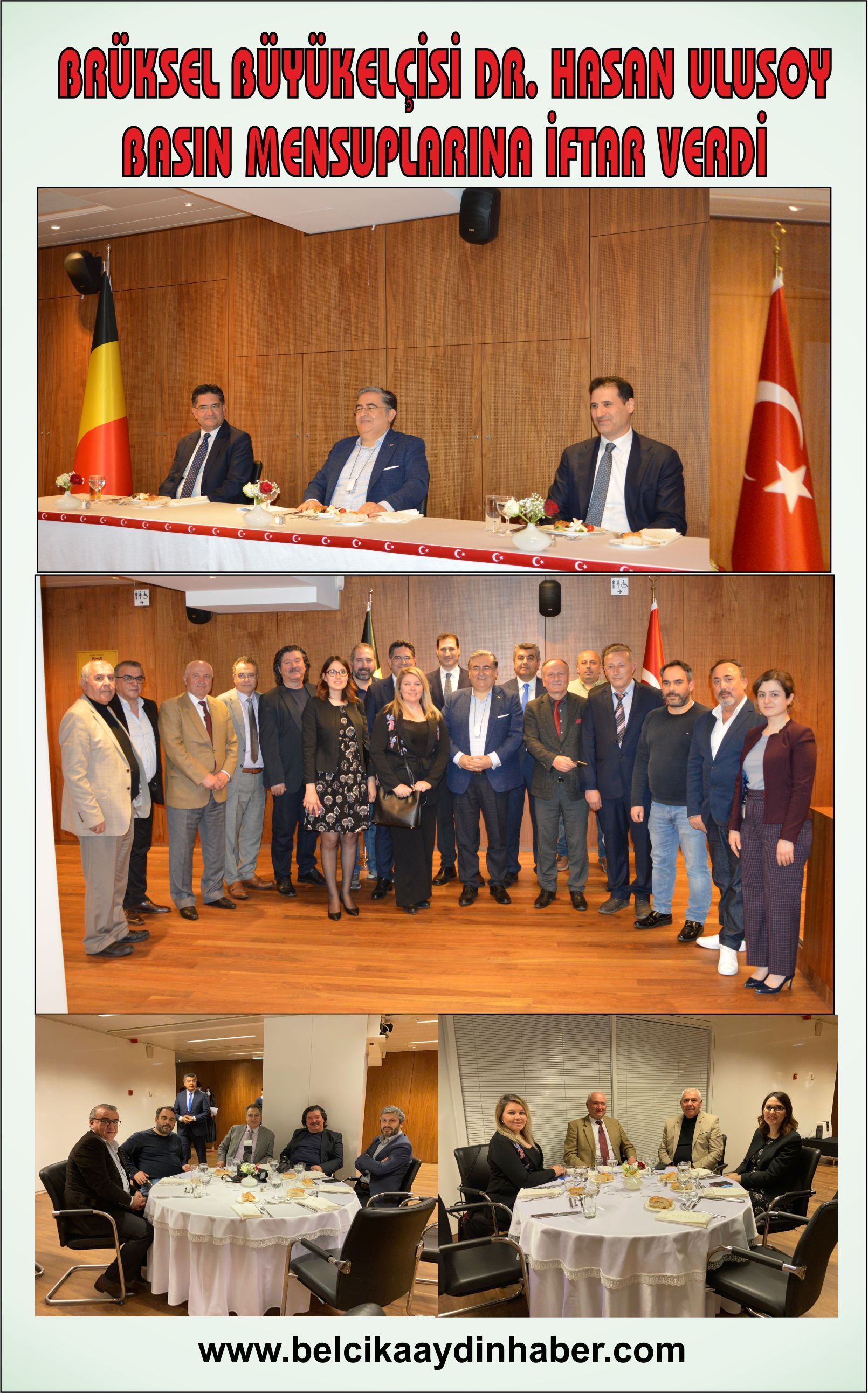 ~~BRÜKSEL BÜYÜKELÇİSİ DR. HASAN ULUSOY BASIN MENSUPLARINA İFTAR VERDİ
