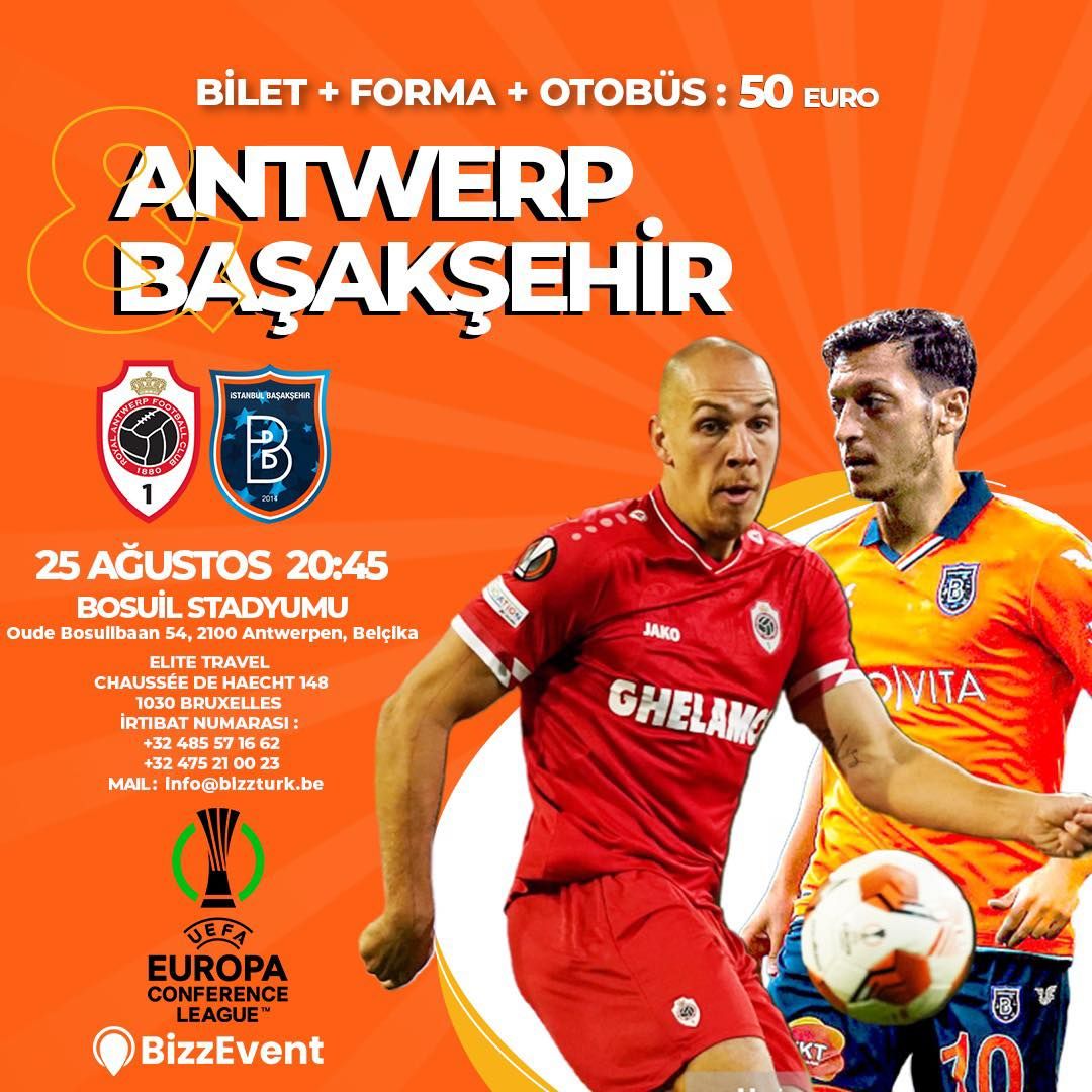 ANTWERPEN - BAŞAKŞEHİR MAÇINI İZLEMEYE NE DERSİNİZ?  MAÇ İÇİN BİLET SATIŞI BIZZ'DE...