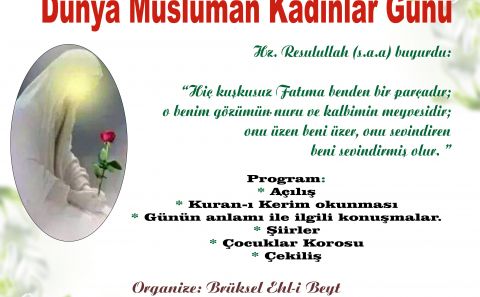 BU PAZAR SEVGİLİ PEYGAMBERİMİZ (SAS)'IN SEVGİLİ KIZI HZ. FATIMA(SA) GÜZEL BİR ETKİNLİKLE ANILACAK