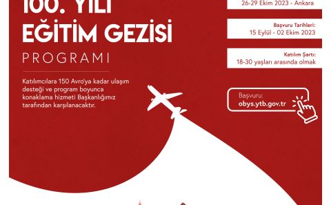 CUMHURİYET’İN 100. YILI EĞİTİM GEZİSİ PROGRAMI’NA BAŞVURULAR BAŞLADI…